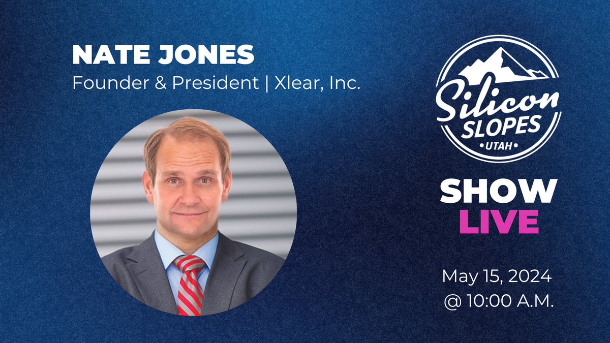 Join us tomorrow at 10:00 A.M. on the Silicon Slopes Show Live to hear from Nate Jones, Founder & President at Xlear, Inc. Tune in on LinkedIn, Twitter (X), or the Silicon Slopes app. More info here: slopes.live/3OqSTzE