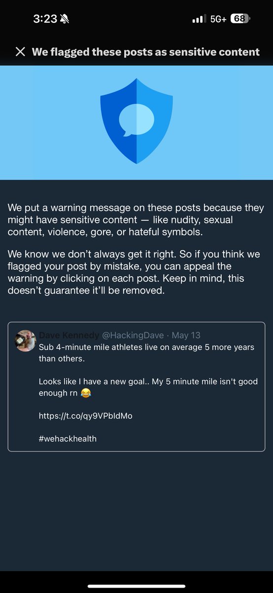 lol what? The nudes in bio don’t get flagged but posting a data study on running sub 4 min mile you can live longer gets flagged as sensitive content? 😂😂😂