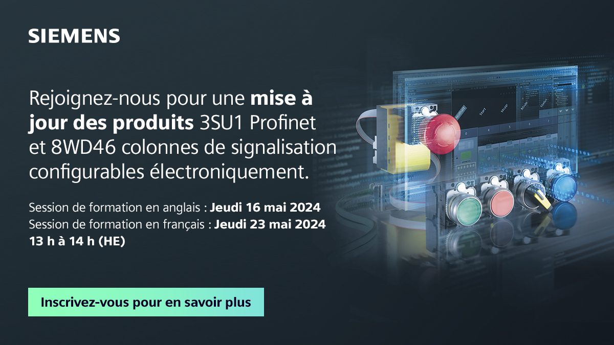 Nous aimerions profiter de cette occasion pour présenter une séance de mise à jour sur notre produit 3SU1 de commande et de signalisation avec Profinet.

Inscrivez-vous pour en savoir plus.

sie.ag/3zWyci