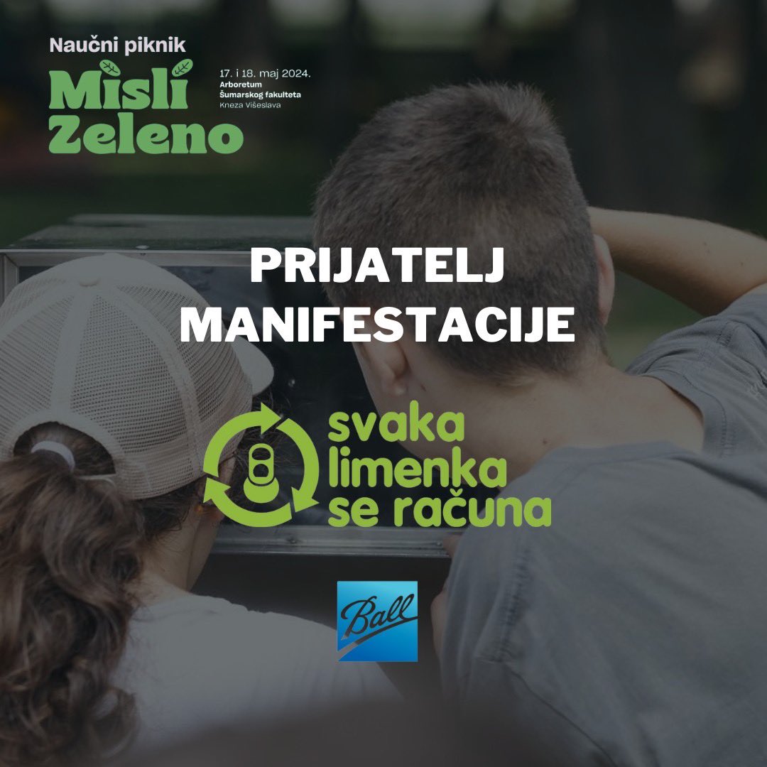 🍀♻️Prijatelji održivog razvoja, prijatelji prirode i prijatelj ovogodišnjeg Naučnog piknika – predstavljamo vam @BallCorpHQ i njihov projekat „Svaka limenka se računa”!