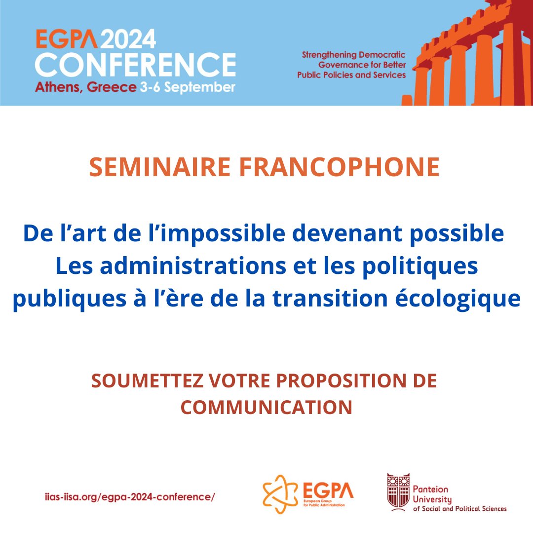 Rejoignez-nous à Athènes en septembre prochain pour discuter des politiques publiques à l'ère de la transition écologique ! 

Ouvert aux académiques et aux praticiens !

Appel à communication :

lnkd.in/edQ89z_v