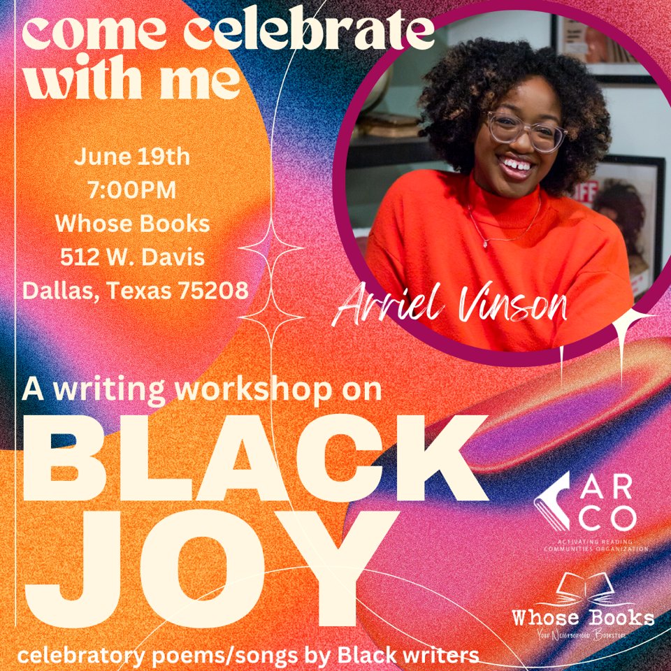 arriwrites's tweet image. If you’re in Dallas, join me at @whosebooks on Juneteenth for a writing workshop on Black joy! All levels are welcome, and you can register here: eventbrite.com/e/juneteenth-b…