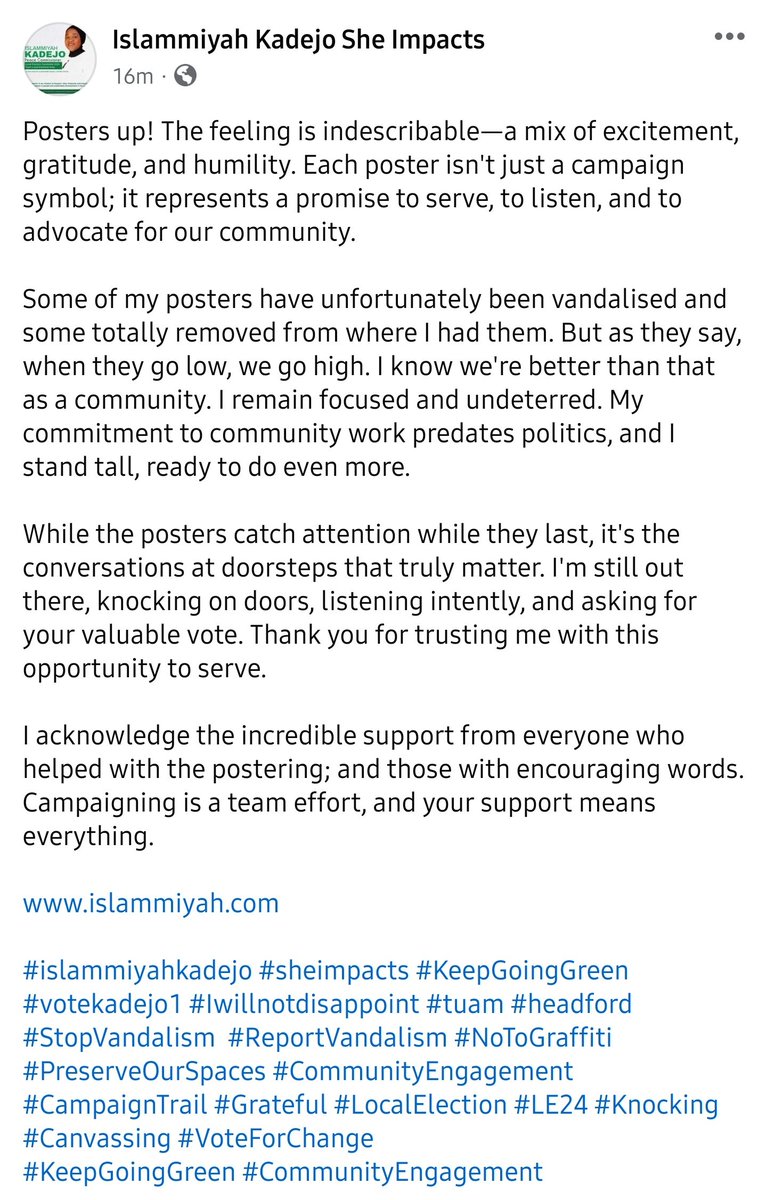 Posters up! Some have unfortunately been vandalised and some totally removed from where I had them. But as they say, when they go low, we go high. I know we're better than that as a community. I remain focused and undeterred. See attached to read more...