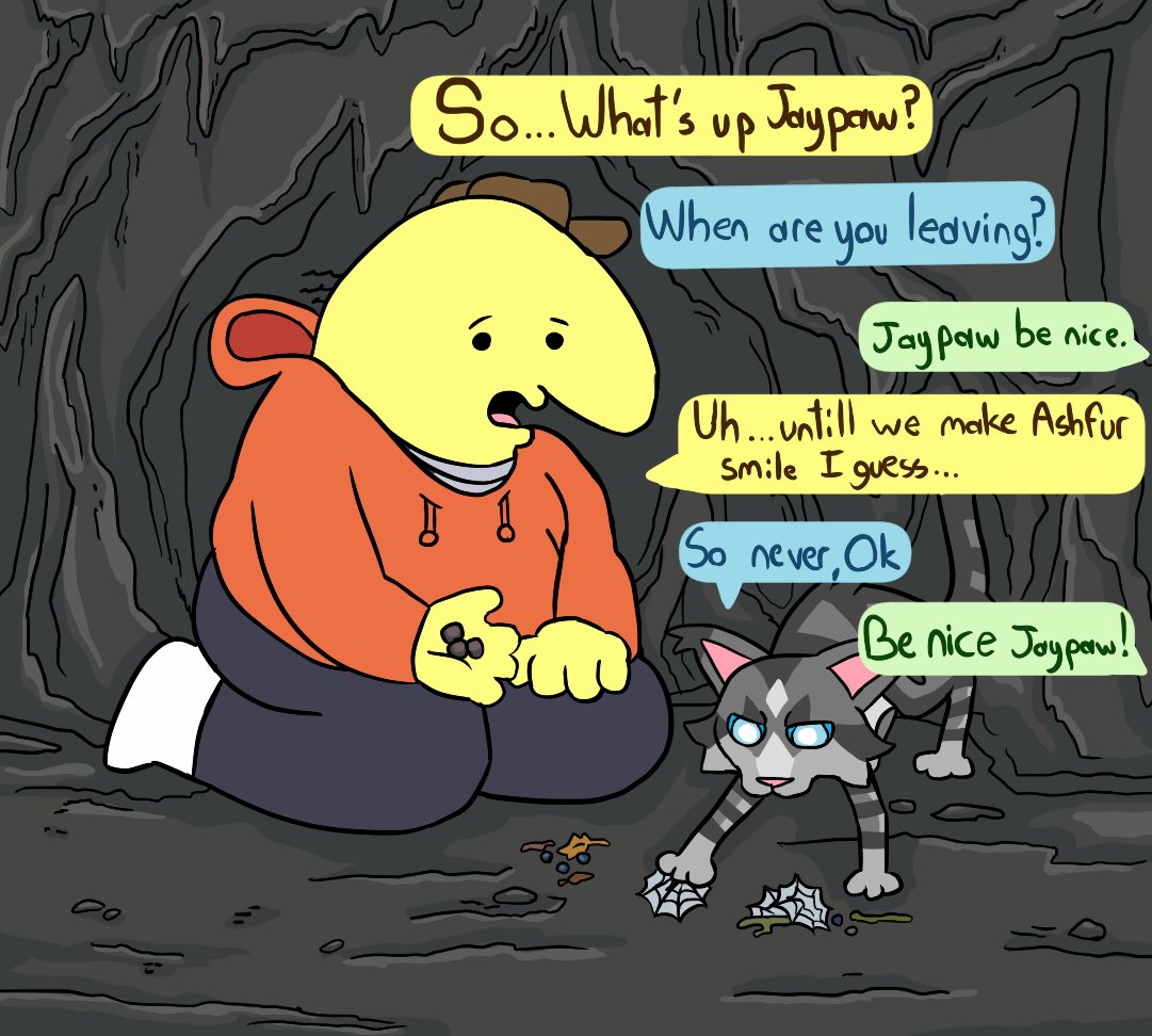 Warrior Cats X Smiling Friend Part 4

This happens in the same den as Leafpool healing up Pim in part 3 btw