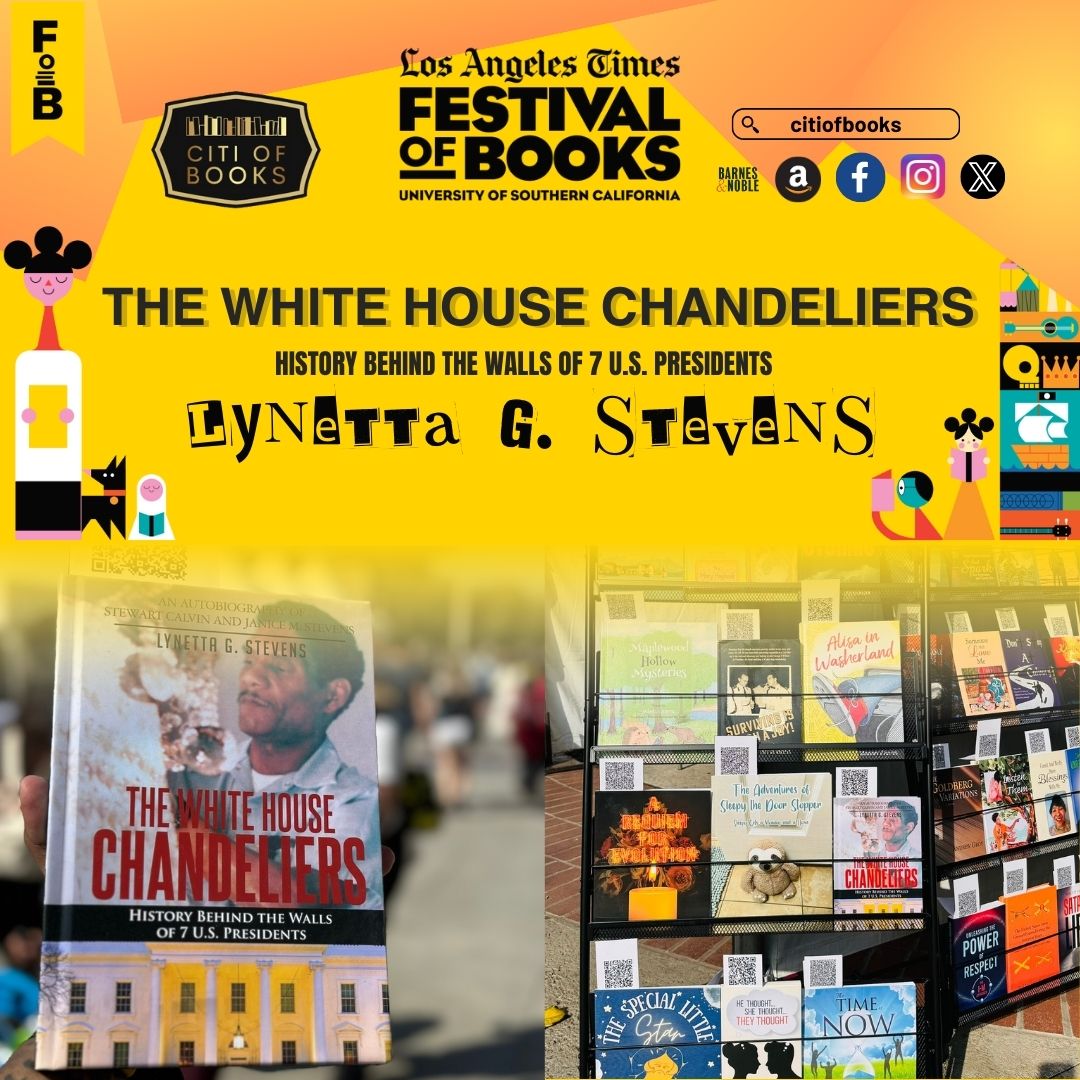 “The White House Chandeliers: History Behind The Walls of 7 U.S. Presidents” by Lynetta G. Stevens was displayed at The Los Angeles Times Festival of Books at the University of Southern California ✨

#CitiofBooks #LATimesFestivalofBooks #LATFOB #BookEvents #AuthorsofCOB