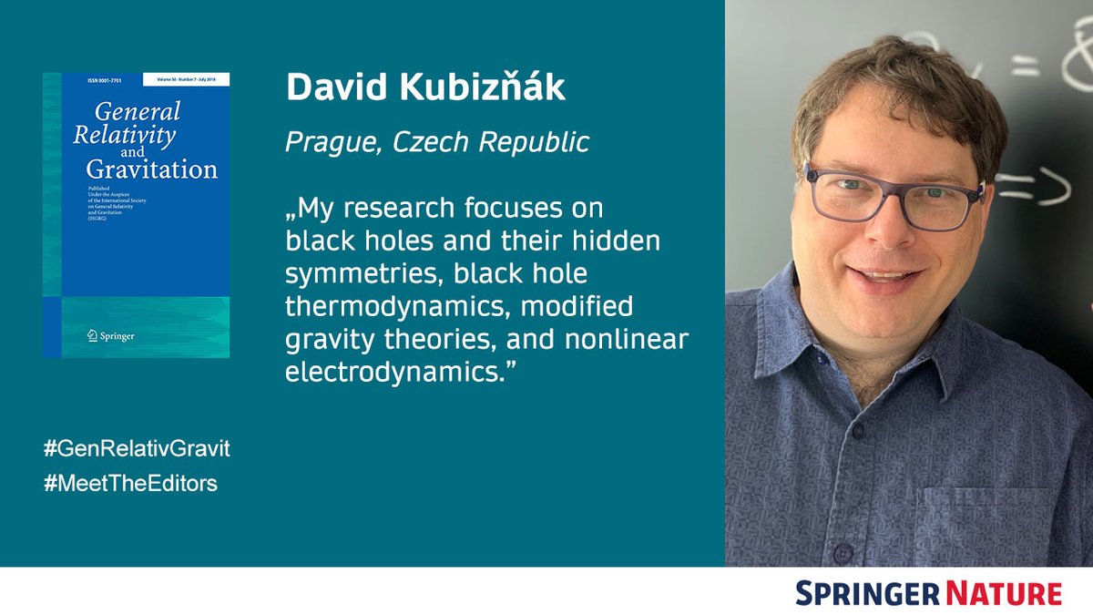 #GenRelativGravit #MeetTheEditors
David Kubizňák (@matfyz Charles University Prague) -
Welcome to our new Associate Editor of the journal General Relativity and Gravitation! 

link.springer.com/journal/10714/…