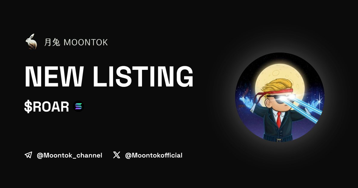 MoontokListing's tweet photo. ⚡ 月兔雷霆 - Moontok Xpress

DiamondHands ($ROAR)
https://t.co/evWZf3TKRD

EgRTnARGbisjwM3cCrLq8Yt84qL1f3dVP2xf9itMbuHB

LIQ: $26,816 | MC: $70,496

#altcoin #memecoins @DiamondHandsS0l @moontokofficial https://t.co/kte8uRwOfH