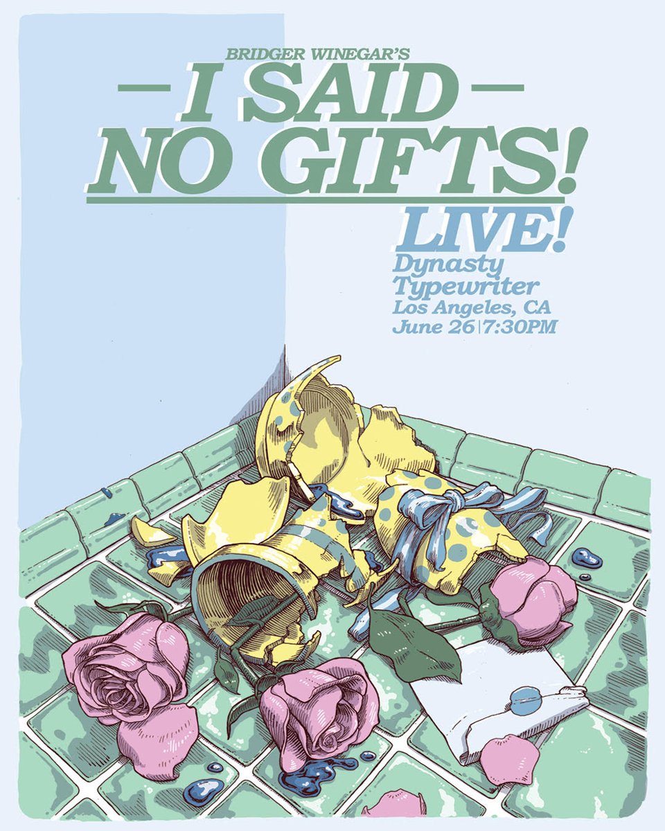 Hello, I'm doing an I Said No Gifts! live show June 26th in Los Angeles at Dynasty Typewriter, you can get tickets here: dynastytypewriter.com/events-calenda…