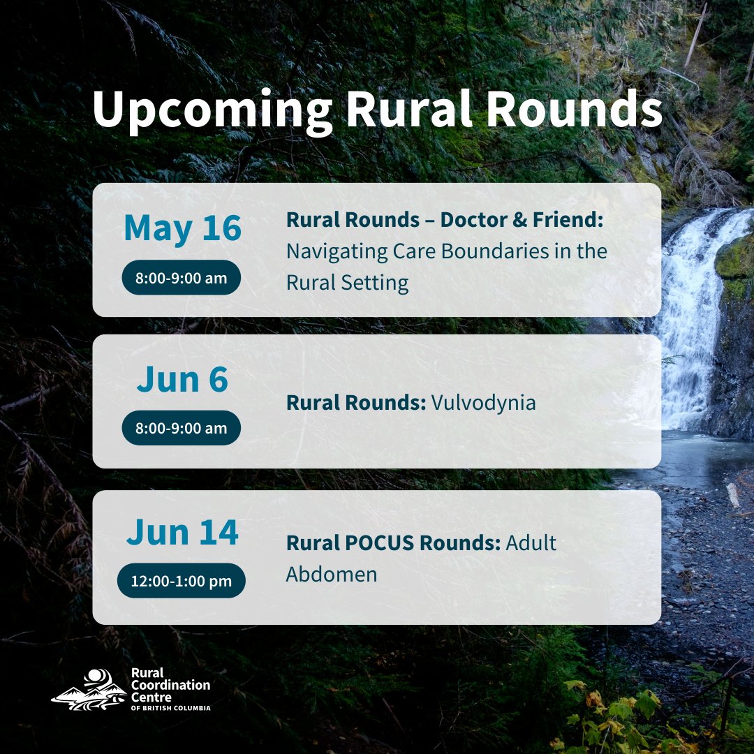 Upcoming Rural Rounds! These free, virtual sessions are designed specifically for rural healthcare providers. Hosted in partnership with @UBCCPD, they provide up-to-date & relevant medical education through interactive presentations.⁠ View all & register: rccbc.ca/get-involved/e…