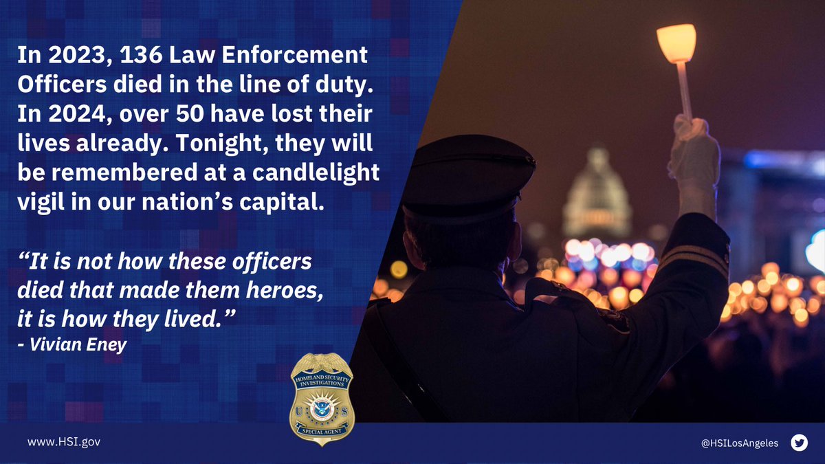 Tonight at 5PM PDT, watch the @NLEOMF candlelight vigil (youtu.be/_AJEOg_3npQ) remembering the #LawEnforcement officers that have died in the line of duty #PoliceWeek #HSI