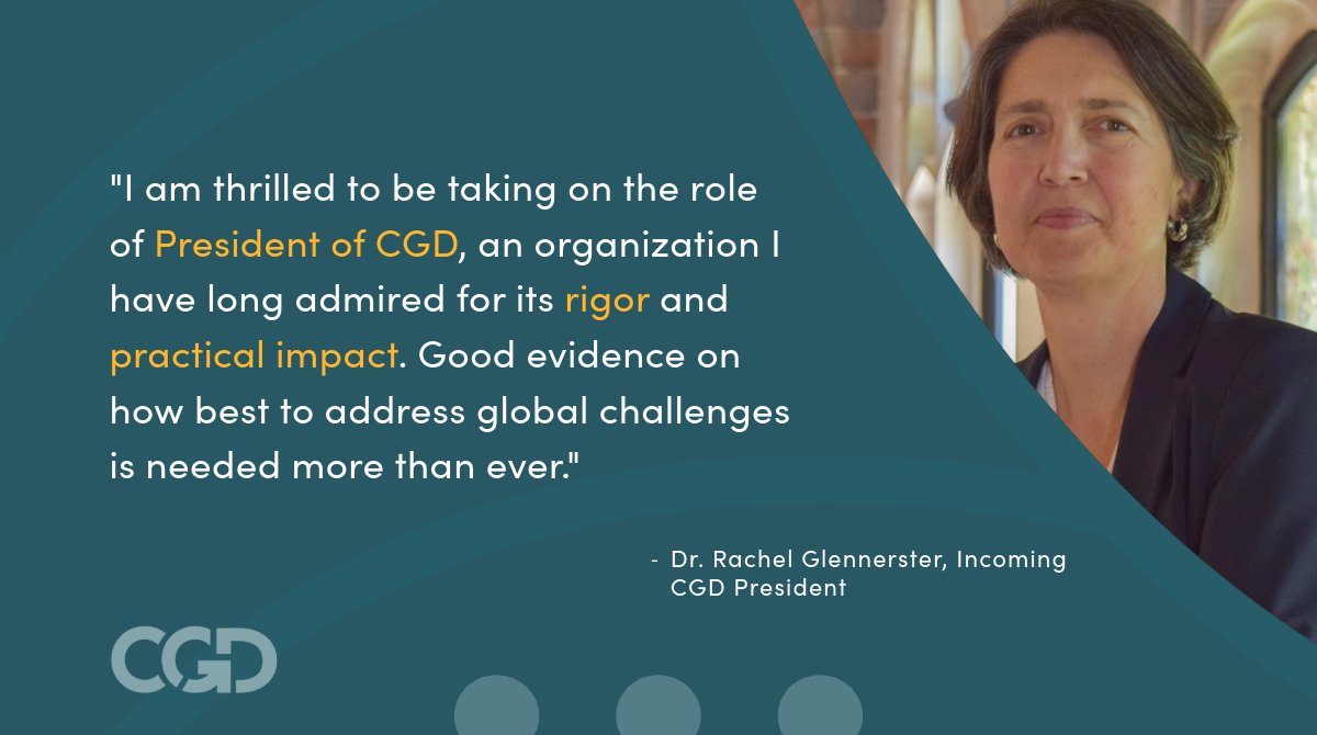 A new era for CGD! 🌍🌟 We are thrilled to announce that Dr. Rachel Glennerster @rglenner will be the new President of CGD! Building on the legacies of @nancymbirdsall and @MasoodCGD, Rachel is set to propel CGD forward with her rigorous approach to development economics,…