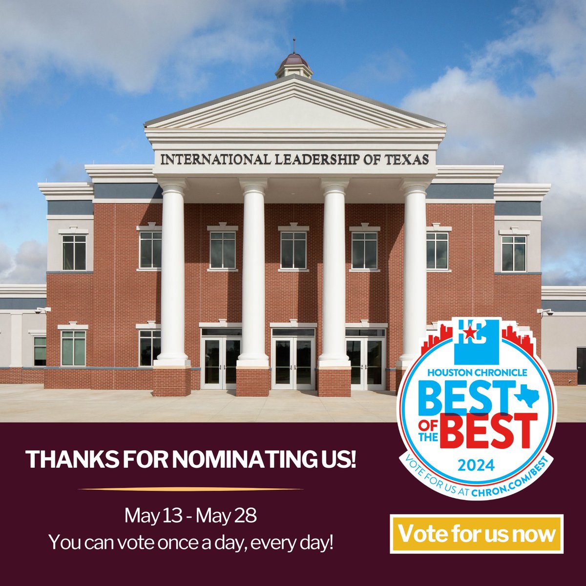 Congratulations! We are thrilled to announce that International Leadership of Texas has been nominated for 'Best Charter School' in Houston! To help us win, visit chron.com/best/#/gallery… to vote! You can vote every day from May 13th through May 28th.