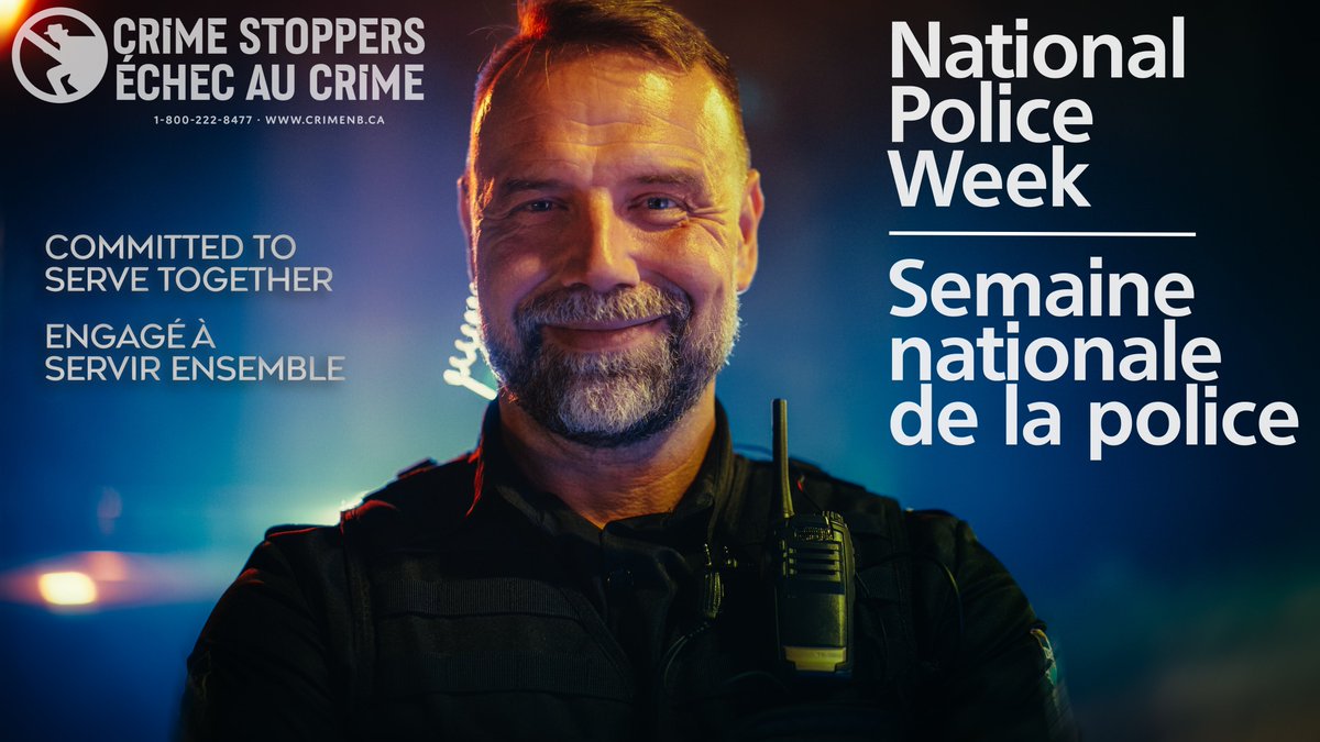 NBCrimeStoppers's tweet photo. National Police Week / Semaine nationale de la police
MAY 12-18, 2024 / 12 AU 18 MAI 2024

Committed to Serve Together / Engagé à servir ensemble https://t.co/Xojr100Hiy