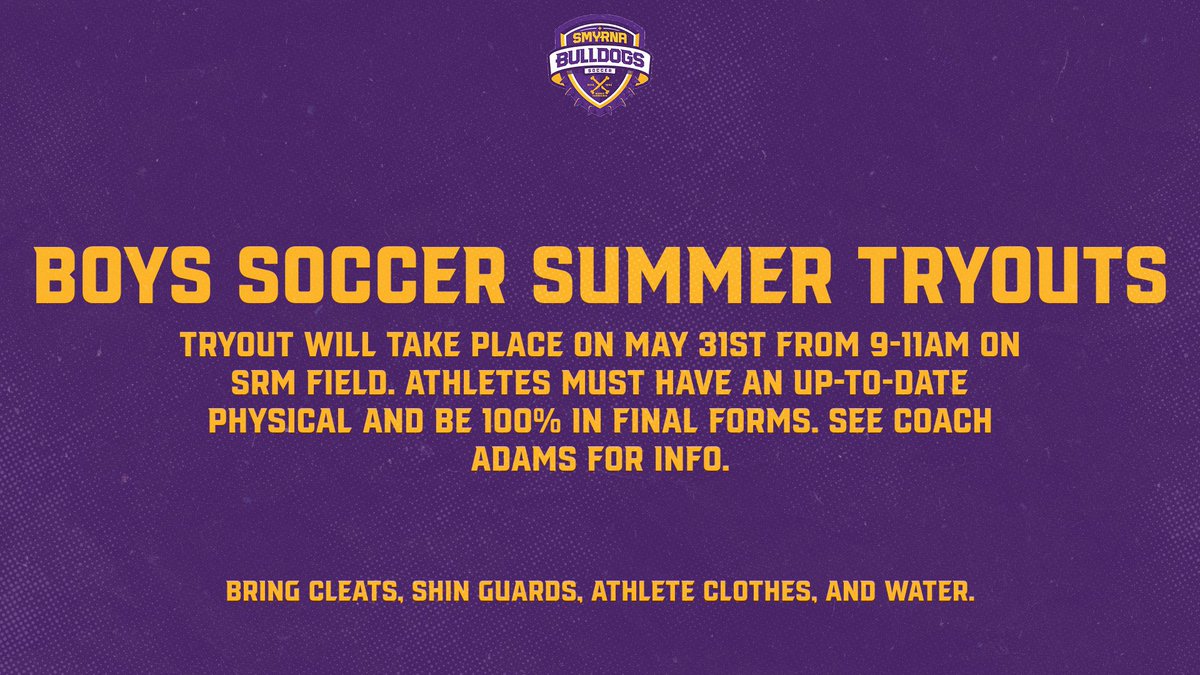 The boys soccer team will be hosting one summer tryout date for anyone in the school! You must be 100% in Final forms to participate! @smyrnaathletics @SmyrnaBulldog