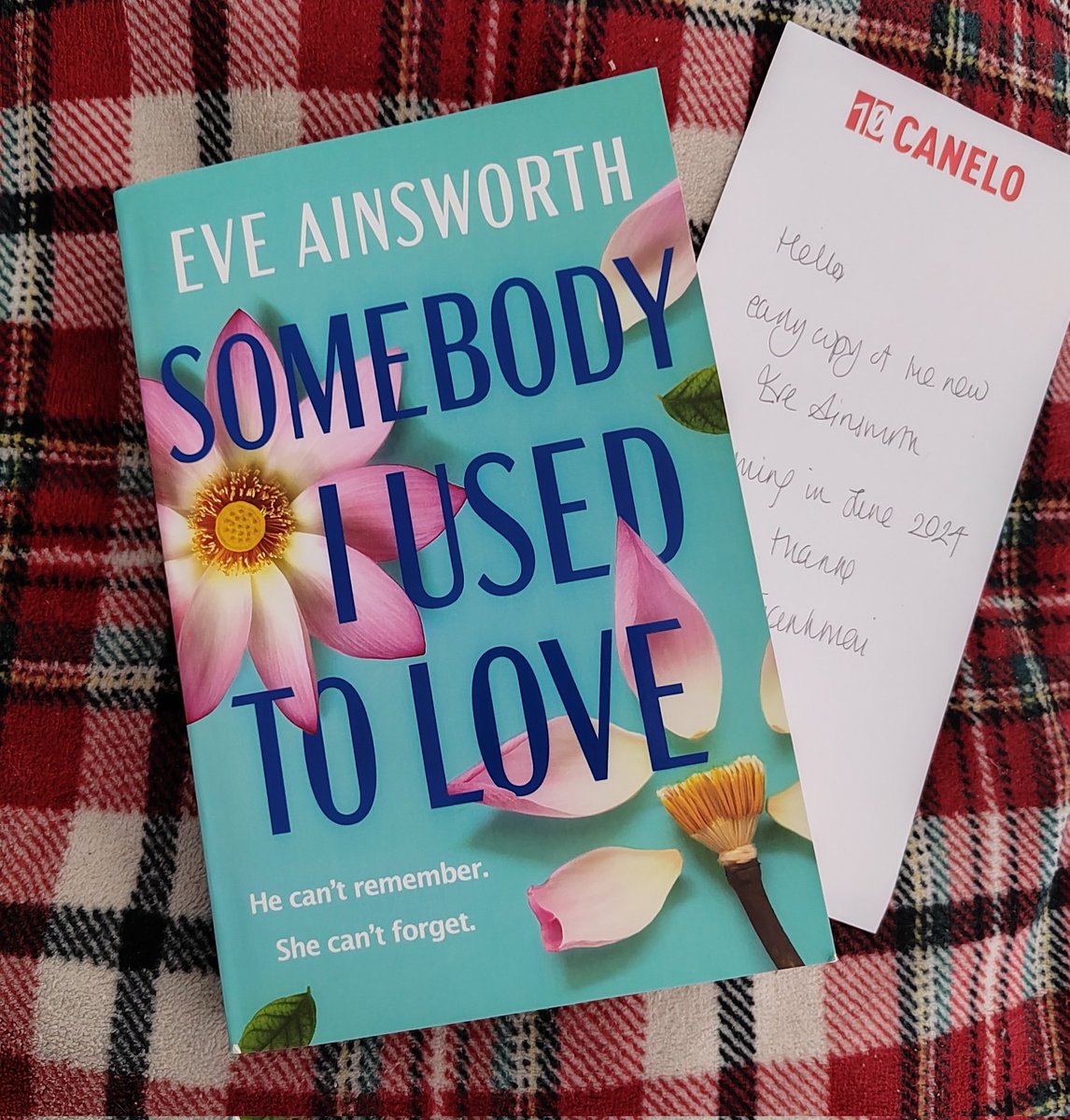 @ThanhmaiUK sending me this fab surprise 😱 #SomebodyIUsedToLove by @EveAinsworth Out on 27th June 🎉 @canelo_co I mean... lost memory trope and #romance, count me right in 😍and the cover is gorgeous too 😱