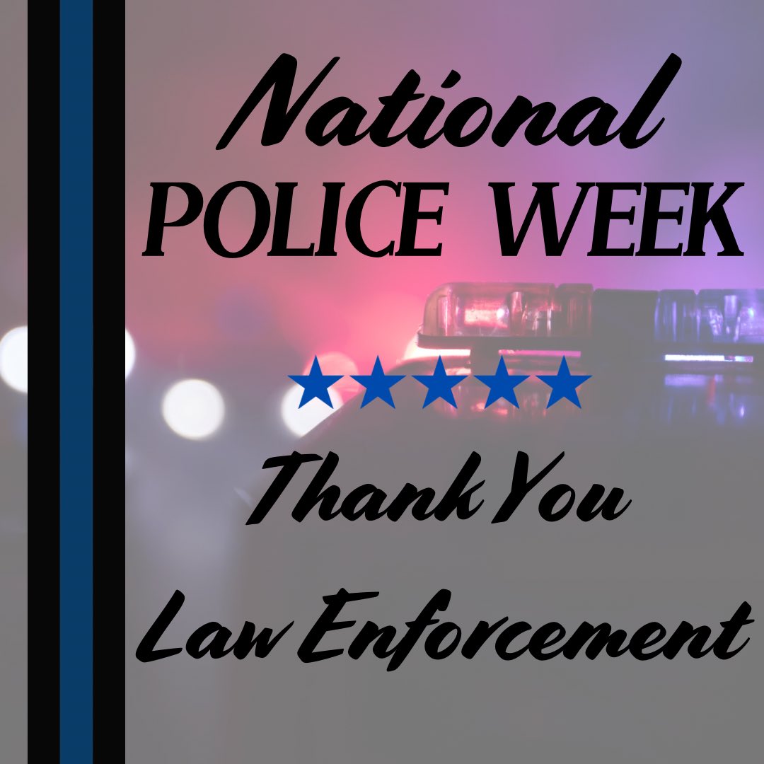 It is #NationalPoliceWeek, an annual event recognizing the selfless sacrifice made by our Nation’s fallen heroes. Let us never forget the ultimate sacrifice made in service of others. Thank you to the men and women who bravely and honorably protect our communities.