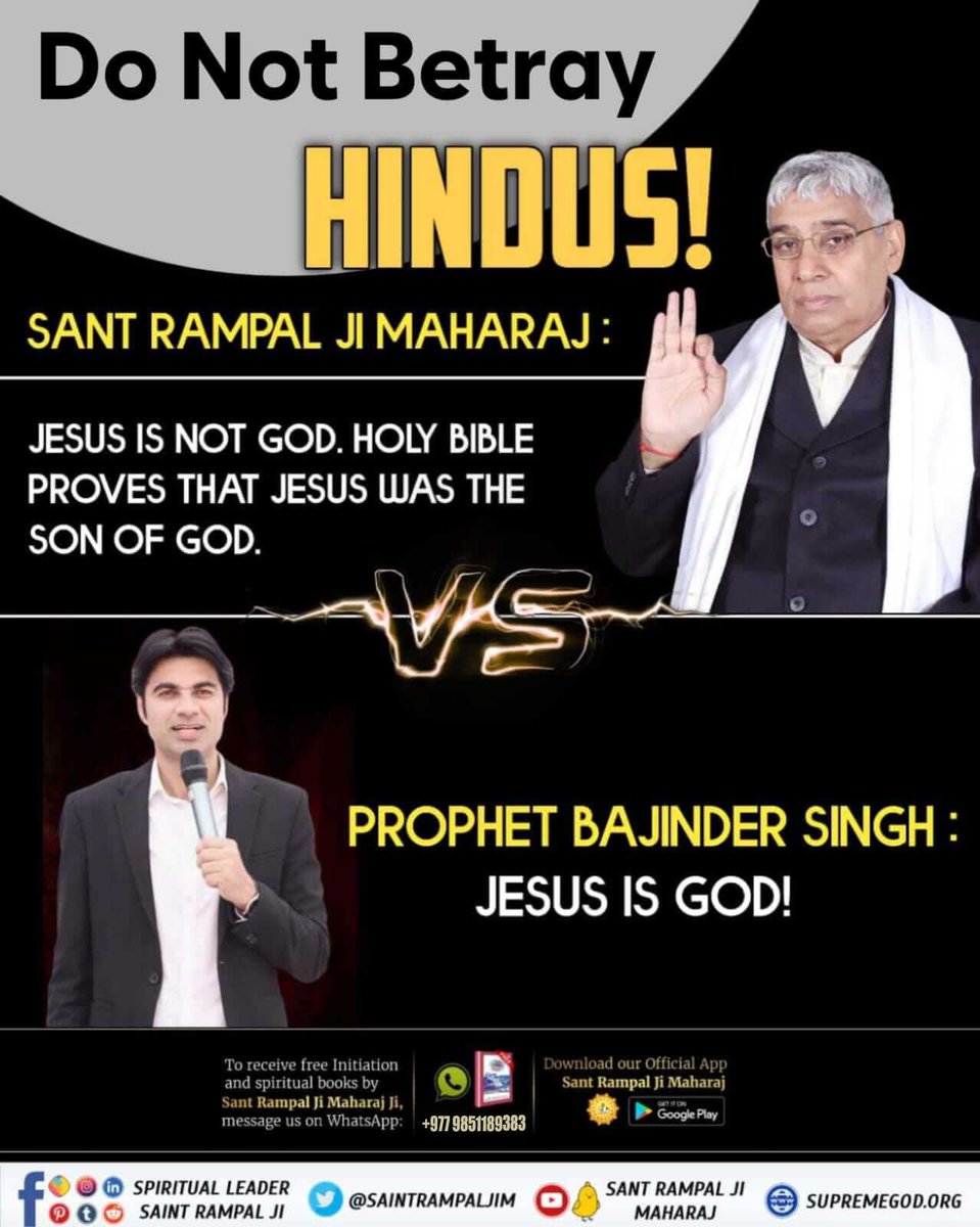 #हिन्दु_समाज_धोकामा SANT RAMPAL JI MAHARAJ: JESUS IS NOT GOD. HOLY BIBLE PROVES THAT JESUS WAS THE SON OF GOD. VS PROPHET BAJINDER SINGH: JESUS IS GOD! For more information must read free book Gyan Ganga. @jisuscart