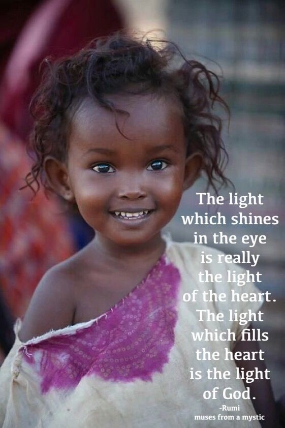 The light which shines in the eye is really the light of the heart.. The light which fills the heart is the light of God...!!! #Rumi #JoyTrain #LightOfTheHeart #TuesdayThoughts #smile #Divine