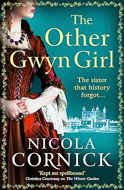 The Other Gwyn Girl by Nicola Cornick: 'A vivid picture of 17th century life.' lizannelloyd.wordpress.com/2024/05/13/the… @NicolaCornick  @LizanneLloyd #TuesdayBookBlog #HistoricalFiction #BookReview