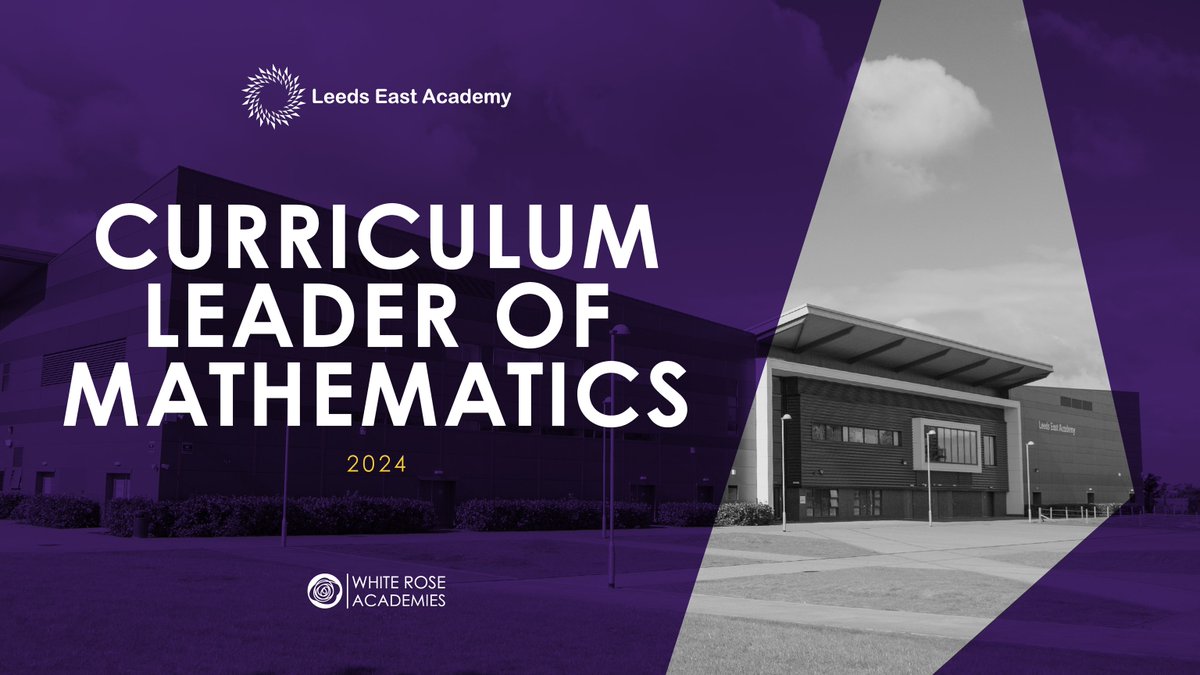 Join the team at Leeds East Academy as Curriculum Leader of Mathematics. Are you ready to lead, inspire and shape the direction of mathematics at Leeds East Academy. Apply now: ow.ly/Yivx50REuQP