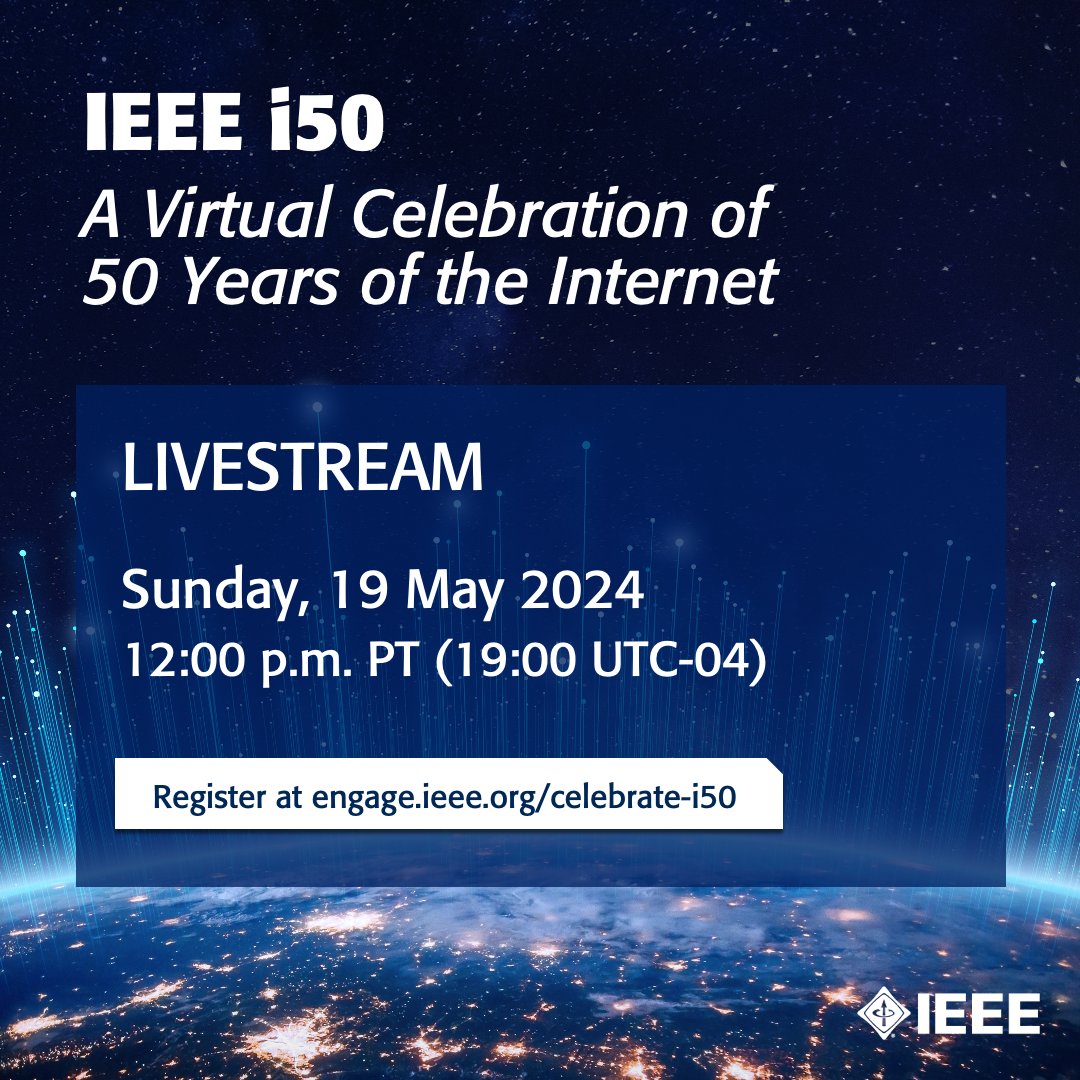 People-Centered Internet (@pci_initiative) on Twitter photo Join us on 19 May to celebrate the internet’s 50th anniversary and a historic #IEEEMilestone that played a pivotal role in its foundation and evolution. Register for free to the livestream to celebrate alongside the global #IEEE community: engage.ieee.org/celebrate-i50 <a href="/IEEEorg/">IEEE</a> Join us on 19 May to celebrate the internet’s 50th anniversary and a historic #IEEEMilestone that played a pivotal role in its foundation and evolution. Register for free to the livestream to celebrate alongside the global #IEEE community: engage.ieee.org/celebrate-i50 <a href="/IEEEorg/">IEEE</a>