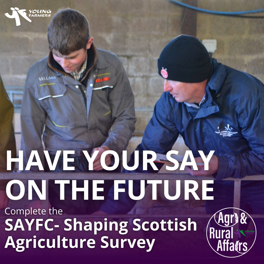 @SAYFCAGAFFAIRS want to hear from you!🫵 What are the issues that are most pressing to you when it comes to the future of farming in Scotland? Please fill in the survey below.🙌 forms.office.com/e/QkEX0S5Jju?o… #youngfarmersis #ruralyouth #memberfocused