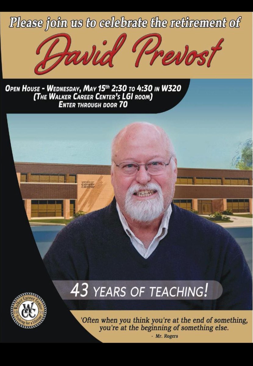 🎉 Join us in celebrating Mr. Prevost's 43-year teaching career! 🎓 Retirement open house this Wednesday, 2:30-4:30 PM at WCC (door 70). Let's honor his dedication together! 🥳 #RetirementParty #MrPrevost #Celebrate 🎈👨‍🏫🎉