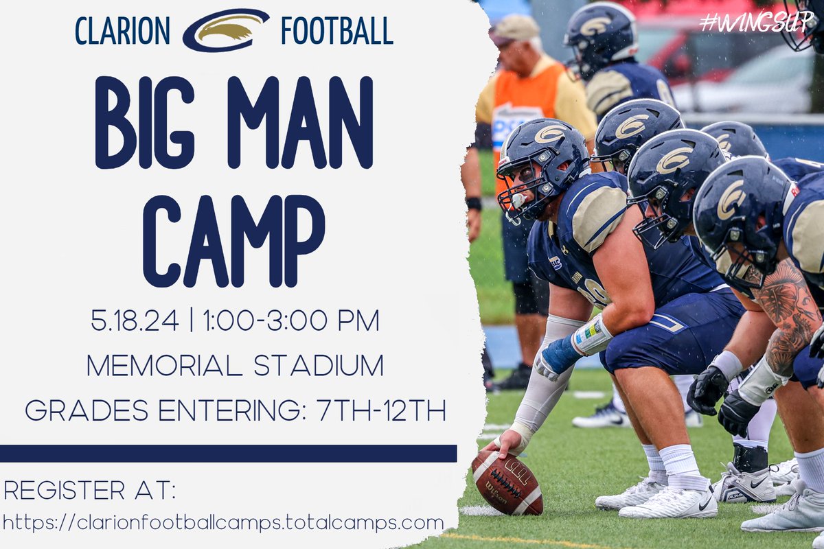 🚨Calling all High School Offensive &amp; Defensive Linemen:

Our Big Man Camp is this Saturday. Great opportunity to get coached up and compete against some top talent. Last year we signed 5 big boys from this camp. See you there!

Sign up here: clarionfootballcamps.totalcamps.com/shop/product/3…
