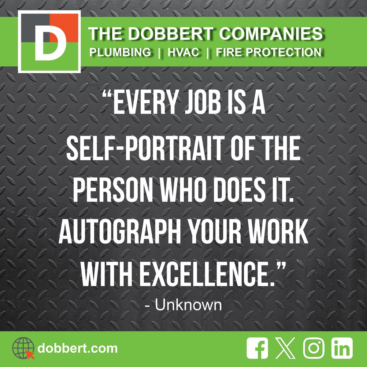 Motivational Monday...

“Every job is a self-portrait of the person who does it. Autograph your work with excellence.” - Unknown

#dobbert #dobbertcos #HVAC #plumbing #fireprotection #motivation  #MondayMotivation #WorkMotivation