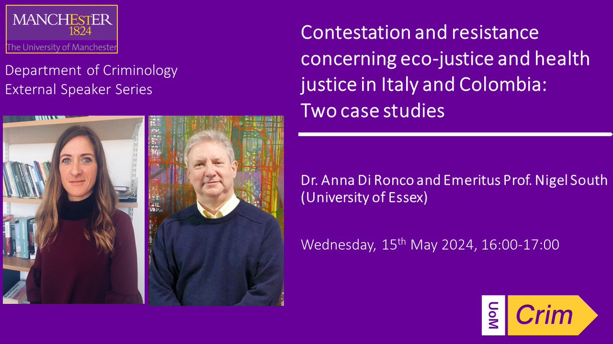 🌍 Excited to announce our upcoming talk featuring guest speakers @annadironco & @NigelSouth. They'll share valuable insights on community responses amid Covid-19, exploring the intersection of activism, policing, and strategy. #EcoJustice #HealthJustice @CriminologyUoM @UoECrim
