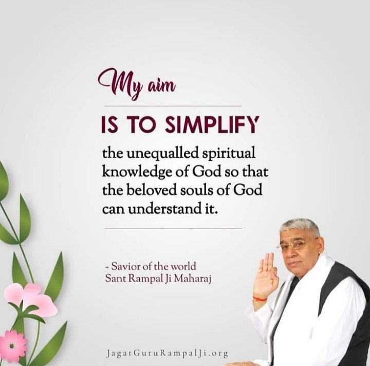 #GodNightMonday 
My Aim
ISe TO SIMPLIFY
the unequalled spiritual knowledge of God so that the beloved souls of God can understand it.
` Savior Of World Sant Rampal Ji Maharaj
Must Visit our Satlok Ashram YouTube Channel for More Information
#MondayMotivation