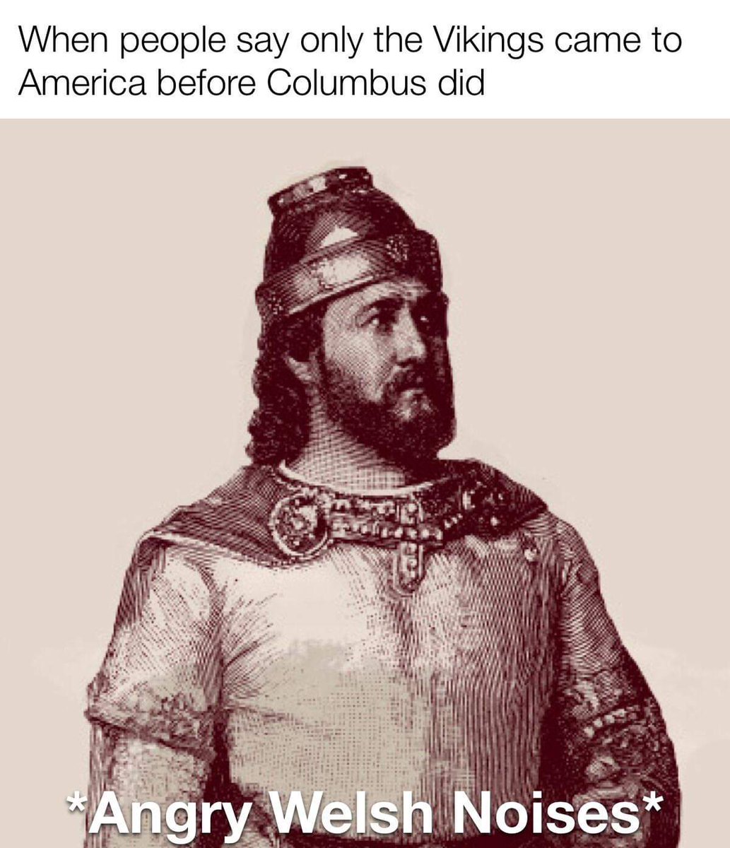 America, before Columbus, Madoc ab Owain Gwynedd, the son of the real Welsh King of Gwynedd, Owain Gwynedd. He returned to Wales; spoke of his successful travels & encouraged men to follow him on a 2nd voyage to the 'new' continent, he and those men were never heard from again.