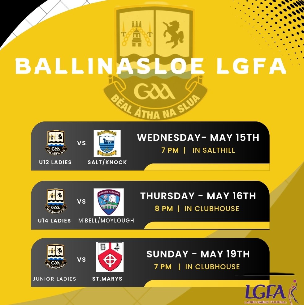 Upcoming ladies fixtures🏐

Weds 15th May
U12 girls v Salthill/Knocknacarra at 7pm in Salthill 

Thurs 16th May
U14 Ladies v Mountbellew/Moylough at 8pm in clubhouse 

Sunday 19th May
Junior Ladies v St.Marys at 7pm in clubhouse 

Best of luck to all our teams and management 🍀🍀