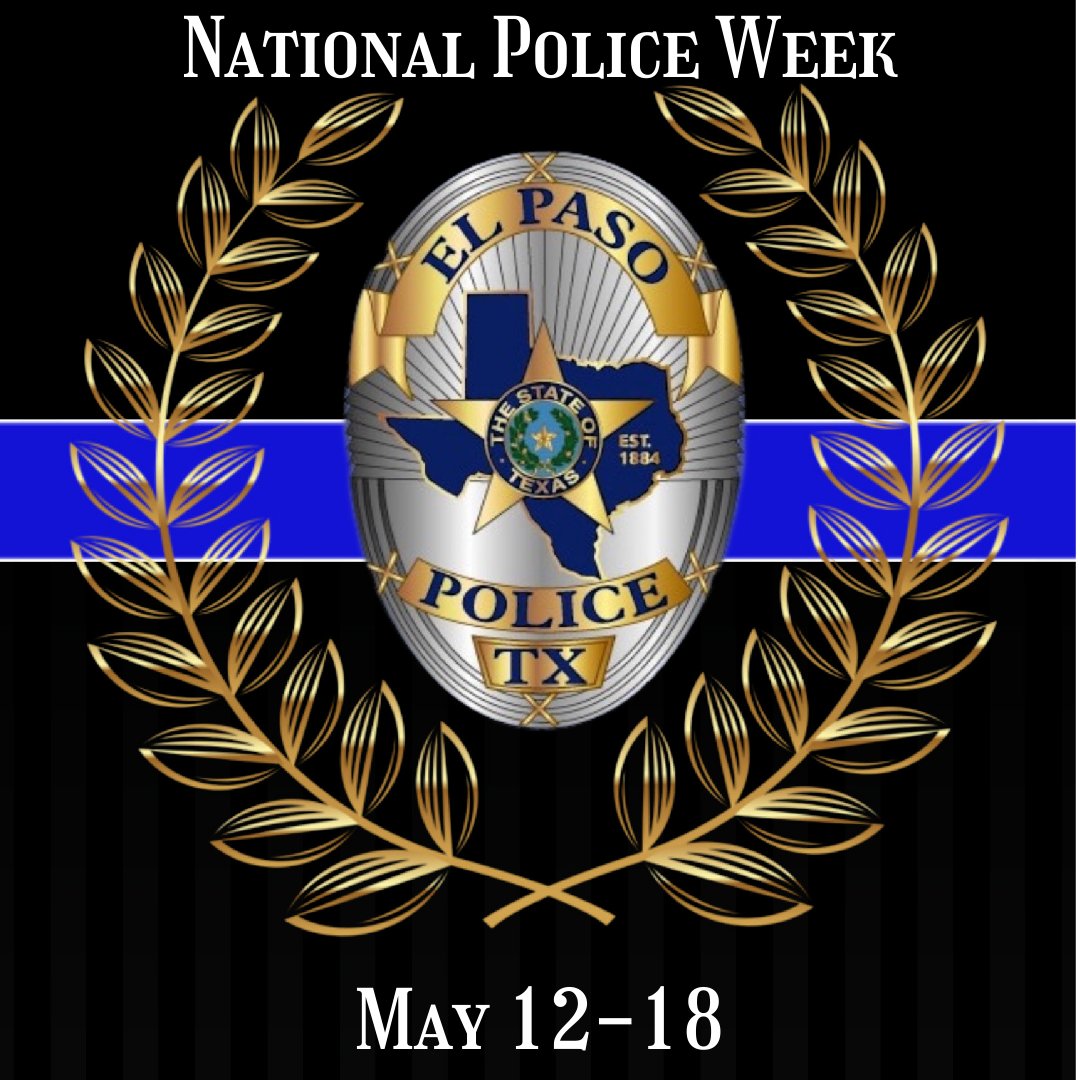 May 12-18 is #NationalPoliceWeek and here at the El Paso Police Department we want to take this week to recognize and show appreciation for the sacrifices police officers make to protect others and keep the community safe. 💙🕊