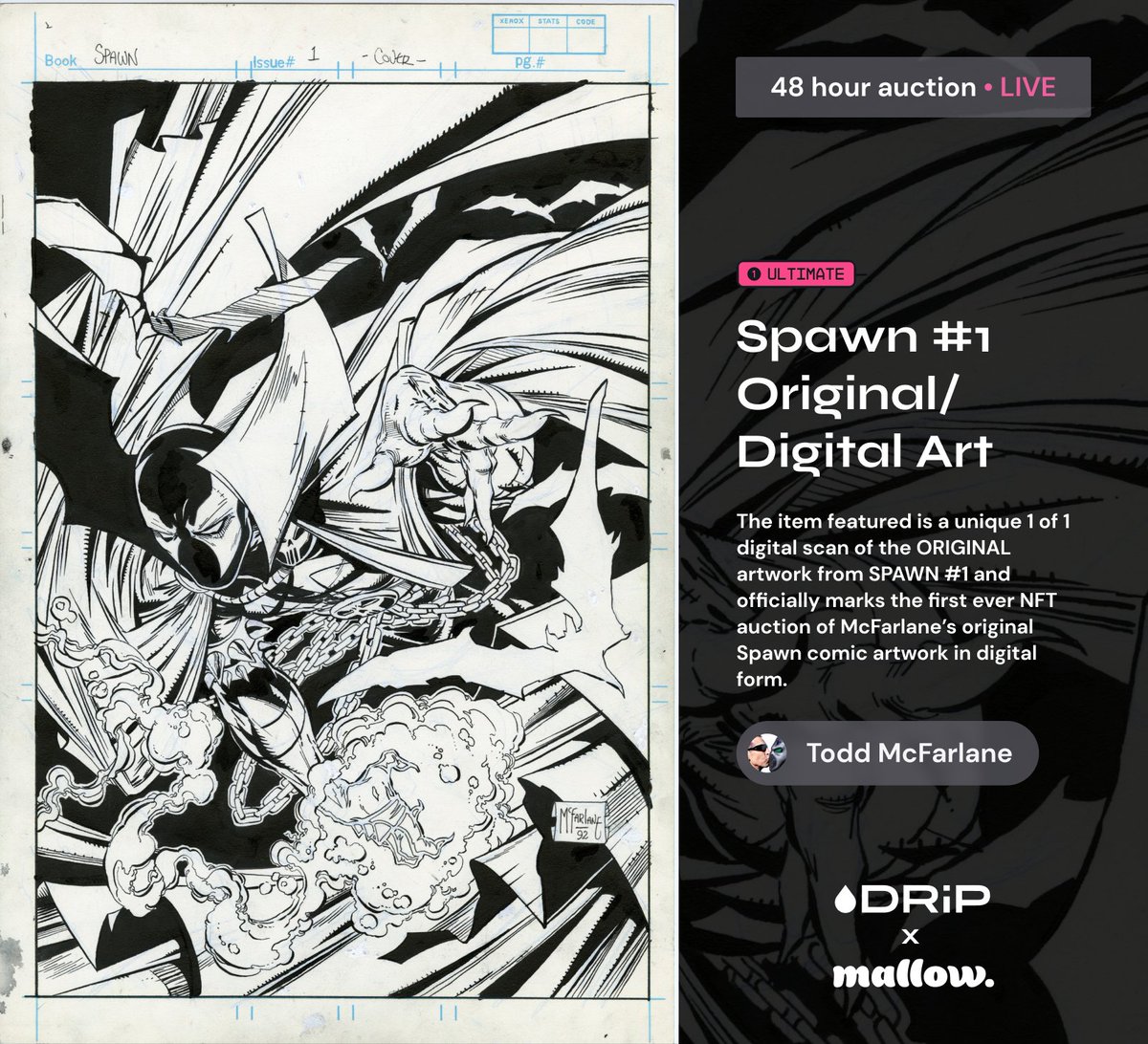 SPAWN #1 • Original/Digital Art - @Todd_McFarlane Own a part of history with the digital 1/1 scan of the original cover artwork for Spawn #1! 🟥 48hr @drip_haus Ultimate auction LIVE now. See comments ↓