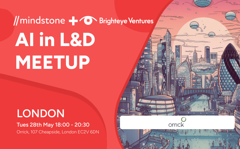👉🏻AI in L&amp;D Meetup May👈🏽

We are just over 2 weeks away from edition4️⃣of the AI in L&amp;D Meetups in 🇬🇧 London. Join team <a href="/MindstoneHQ/">Mindstone</a> &amp; us on Tuesday 28 May to be part of the community shaping the future of learning and development with AI!

✍🏽 Sign up now: community.mindstone.com/events/ai_in_l…