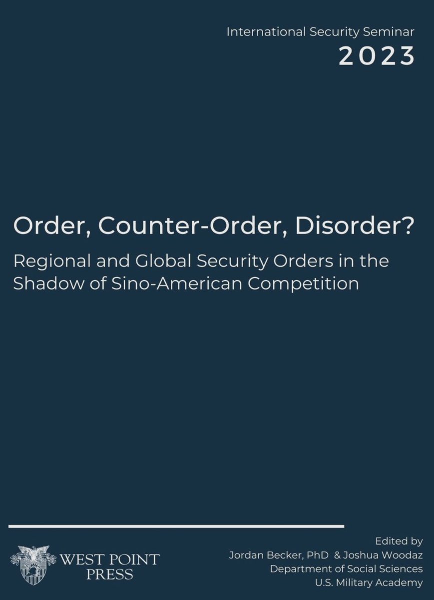 Wow! Great work <a href="/JordanMBecker/">Jordan Becker</a> and Joshua Woodaz for <a href="/WestPoint_USMA/">U.S. Military Academy at West Point</a>. A superb collection of essays from the 2023 international security seminar. What a group of authors!

Read here: westpointpress.com/proceedings