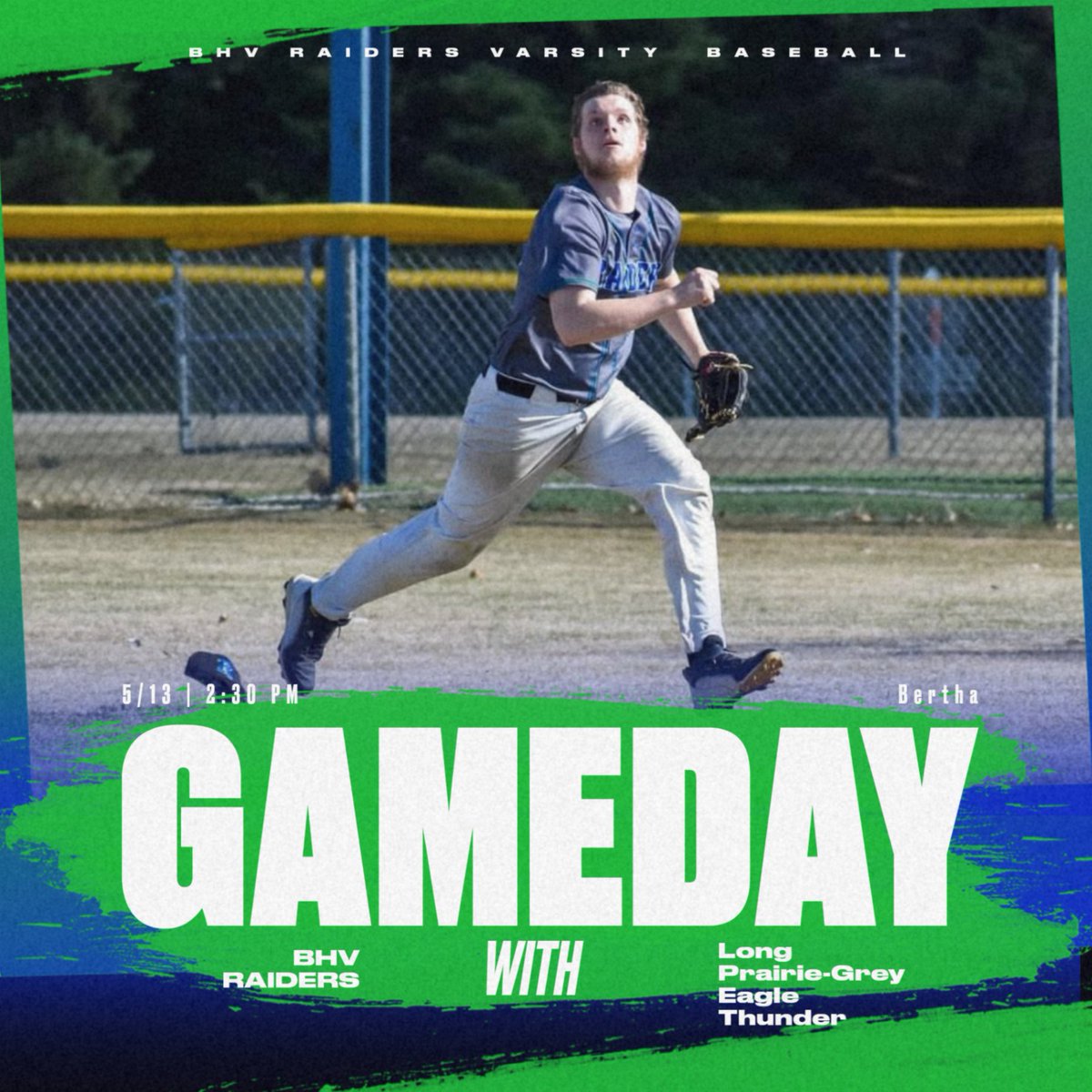 Verndale_AD's tweet photo. The BHV Raiders baseball team will host the Long Prairie-Grey Eagle Thunder in varsity action only.  Game time is 2:30 pm in Bertha.
#GoRaiders https://t.co/2K160WG2q5