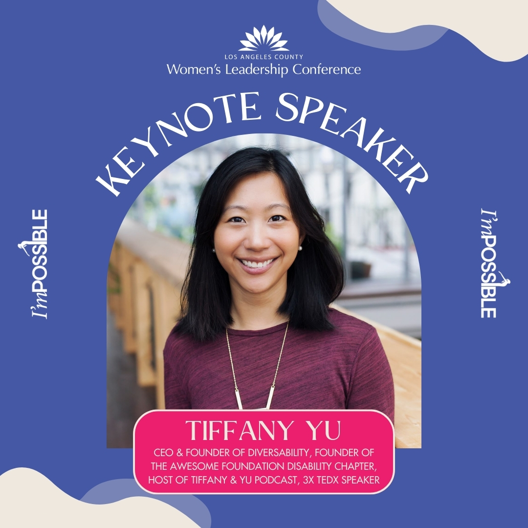 Meet the inspiring @ImTiffanyYu as our #keynote speaker for #LACWLC2024!🎤 Tiffany is a social impact entrepreneur and advocate for disability rights. Get ready for perceptions to be reshaped through her passion to amplify #disabled voices at this year's #imPOSSIBLE conference!