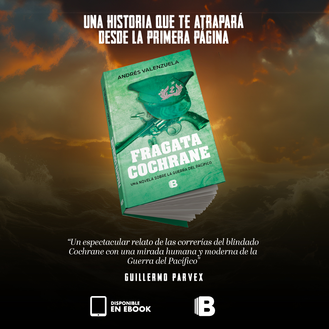 penguinlibroscl's tweet photo. En el #MesDelMar te recomendamos una novela con una mirada diferente de la #GuerraDelPacífico
En #FragataCochrane Andrés Valenzuela expone la crueldad y la complejidad de un conflicto que marcó el devenir de Chile en un retrato de la condición humana
👉 https://t.co/CurAWjT0J2 https://t.co/FA0gPdjIR3