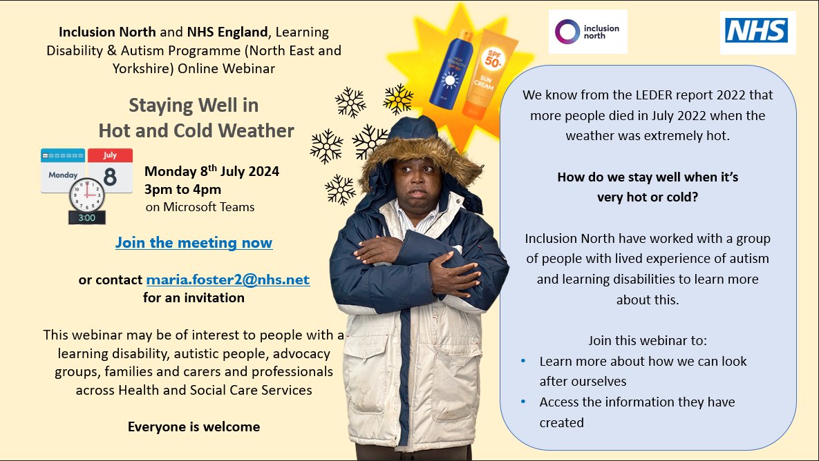 . @InclusionNorth and @NHSEngland Learning Disability and Autism Programme are hosting a webinar about Staying Well in Hot and Cold Weather on Monday 8th July 2024 at 3pm-4pm. Sign up to find out more about staying well in extreme weathers. @McrCALDS