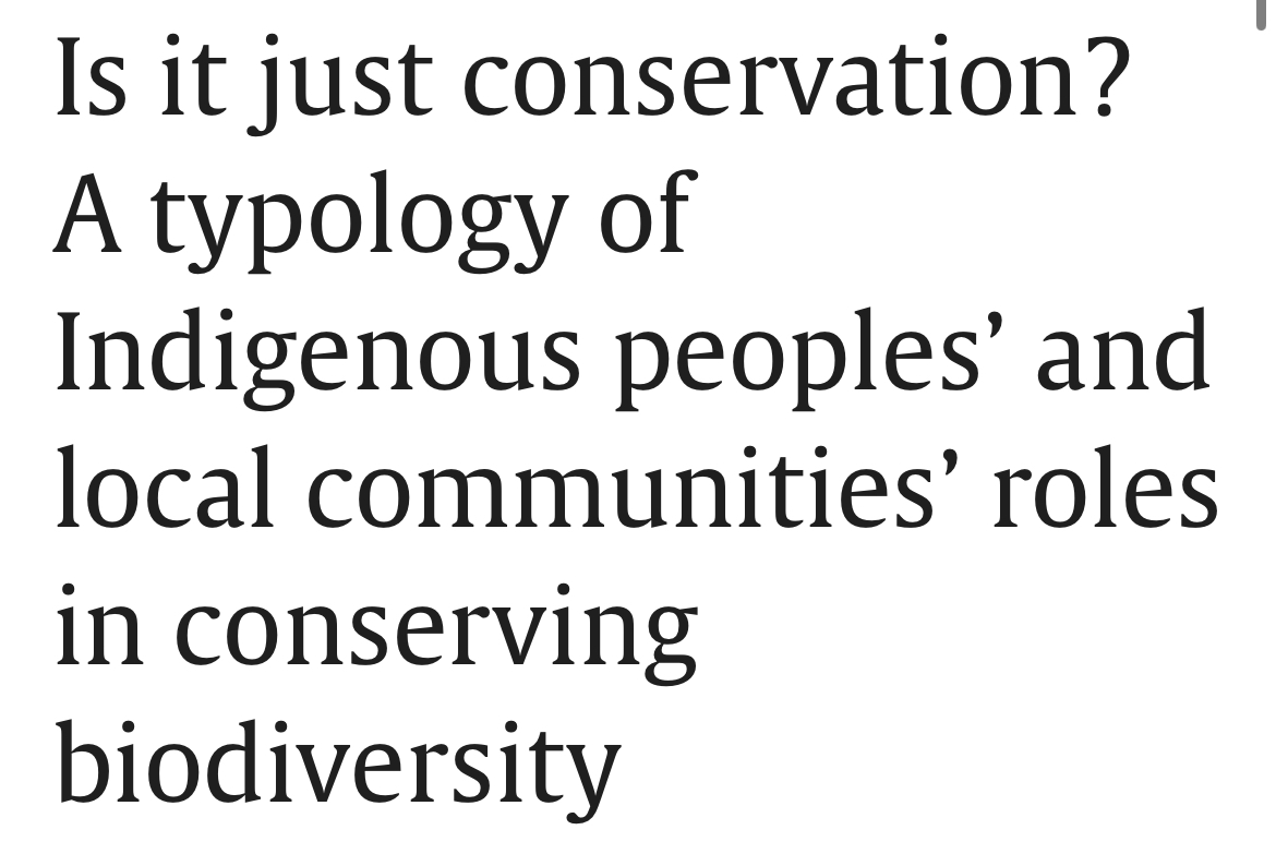 📣Is it just conservation? A typology of Indigenous peoples’ and local communities’ roles in conserving biodiversity I'm happy that this paper is out to challenge the Protected Area bros and conservation optimism discourse. cell.com/one-earth/full…