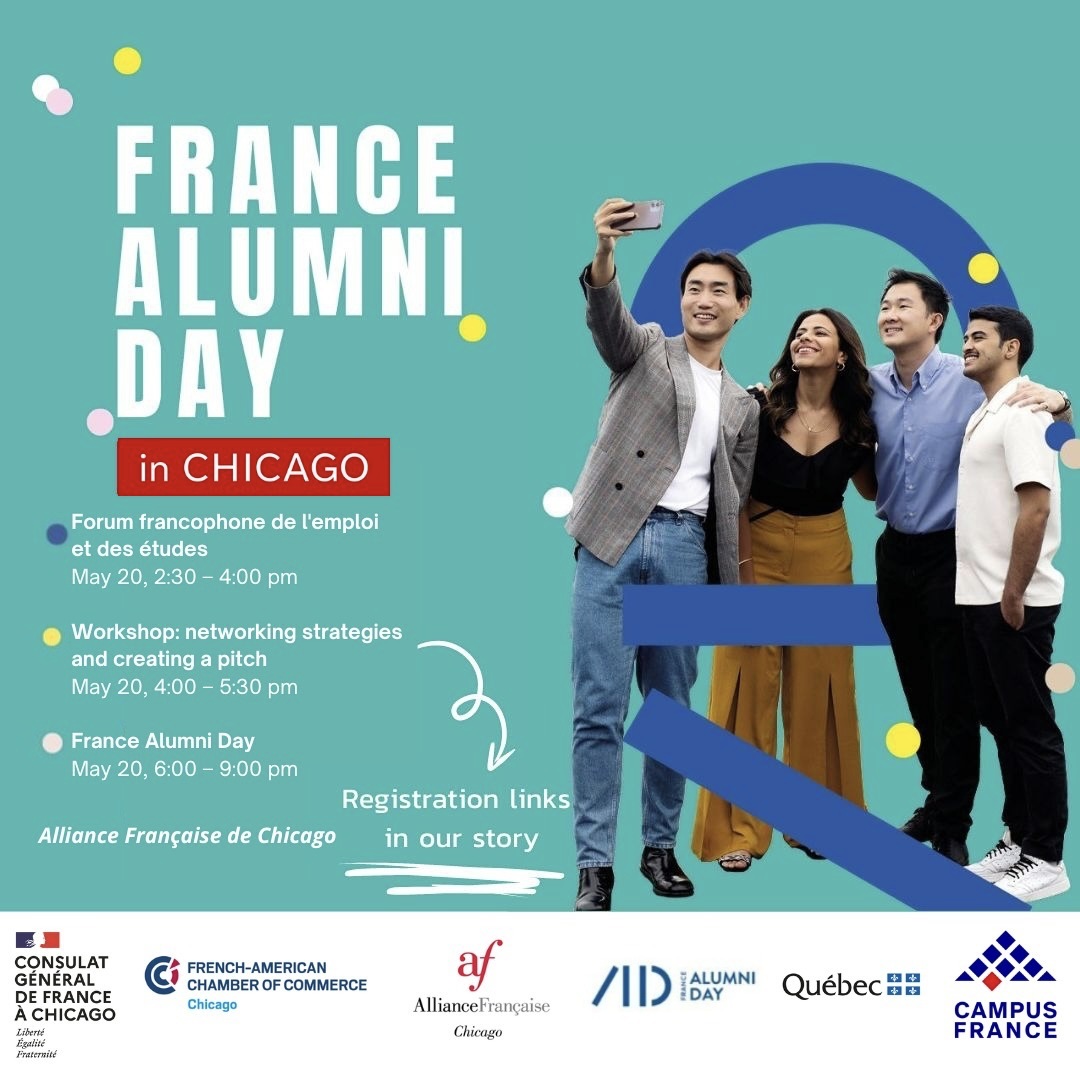 📢 Attention all France Alumni and future students in🇫🇷! May 20, don't miss the Forum francophone de l’emploi et des études in partnership with @QcChicago & @FACCchicago followed by #FranceAlumniDay! An invaluable opportunity to connect and network. 🆓➡️shorturl.at/apAL1