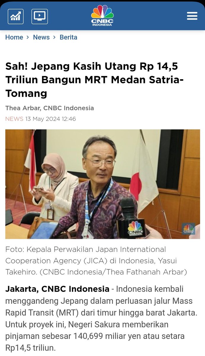 Yess. Terimakasih tuan presiden, sudah menambah tanggungan negara dn rakyat. SELAMAT DN SUKSES NGUTANG LAGI!! Sah! Jepang Kasih Utang Rp 14,5 Triliun Bangun MRT Medan Satria-Tomang cnbc.id/NCPbTY Maju terus Ngutang 😎 Menuju Indonesia ©𝚎𝚖𝚊𝚜. #GANTARI #MilitanNKRI