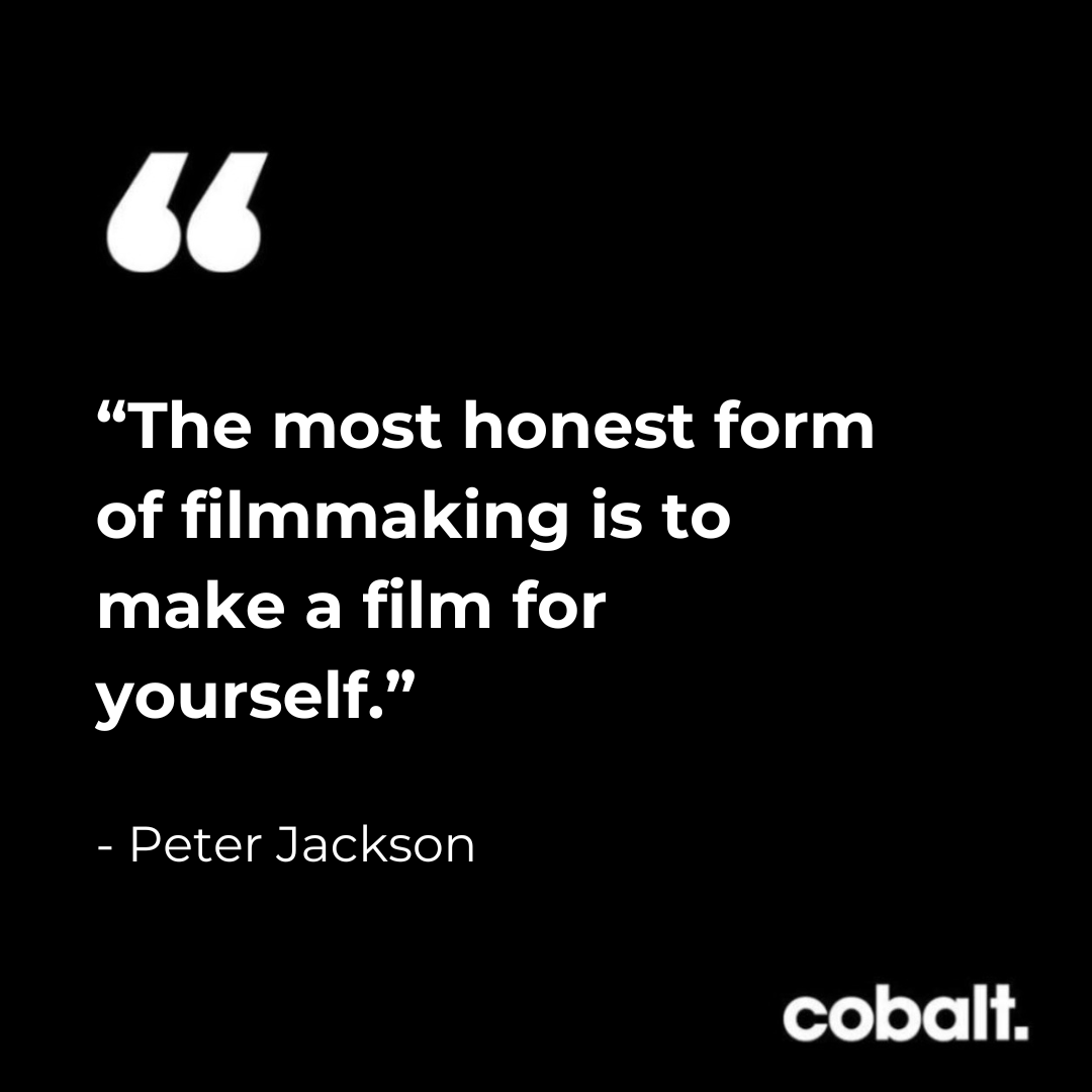 “The most honest form of filmmaking is to make a film for yourself.”

- Peter Jackson 🎬
 
#CobaltStages #films #motivationalquotes #inspirationalquotes #QOTD #mondaymotivation #quoteoftheday #filmmaking #filmmaker #moviemaking #moviemagic #Virtual Production #CobaltWoodstock