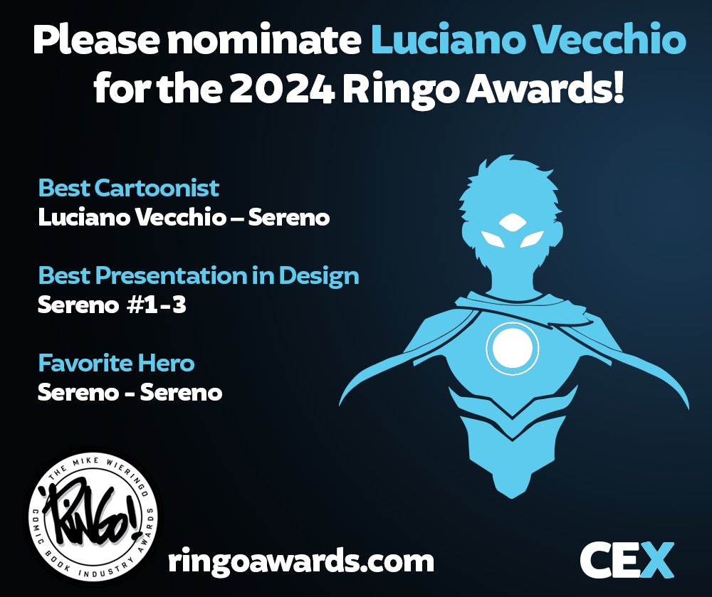 Vote for Luciano Vecchio for his outstanding work on 'Sereno'! Let's show our support for his incredible talent by nominating him for the Best Cartoonist, Presentation and Favorite Hero categories in the Ringo Awards 2024. Click the link to vote: ringoawards.survey.fm/ringo-awards-2…
