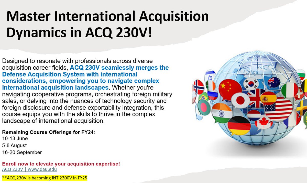 SEATS AVAILABLE: ACQ 230V, International Acquisition Integration, covers the International Acquisition competencies using a comprehensive, integrated approach with practical exercises. Apply now! dau.edu/courses/acq-23… @DAUNow | @ArmyASAALT | @PEO_GCS