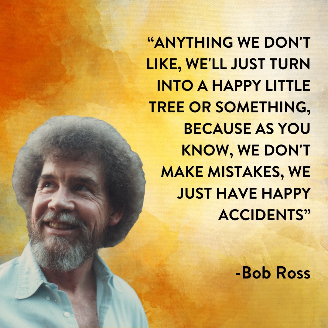 BobRossOfficial's tweet photo. Life's canvas is painted with happy accidents, not mistakes! https://t.co/7al5OLM5k3