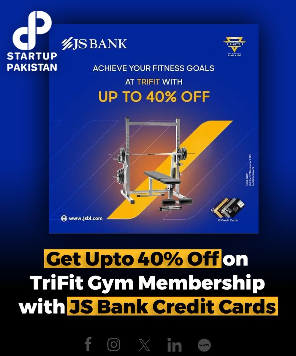 PakStartup's tweet photo. Empower yourself to conquer your fitness goals at TriFit with upto 40% off on JS Credit Cards!
All JS Discounts: https://t.co/1AdRYxokzU
Apply Now: https://t.co/ZFkjqQtbwS
#JSBank #BarhnaHaiAagey #JSDicounts #Trifit https://t.co/OWF9Mefu7K