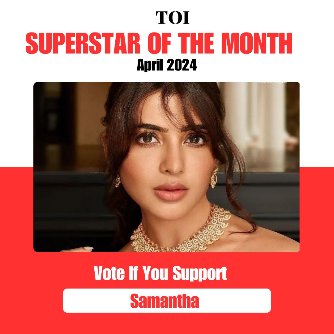 Vote if you Support - #Samantha 1 Like = 3 Points 1 Retweet = 5 Points 1 Bookmark = 2 Points 1 Reply = 10 Points Winner Announcement On May 15 At 6PM #SamanthaRuthPrabhu
